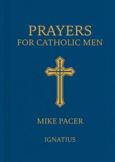Prayers for Catholic Men